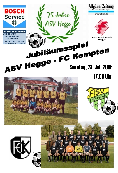 Jublumsspiel: ASV Hegge - FC Kempten 2006!