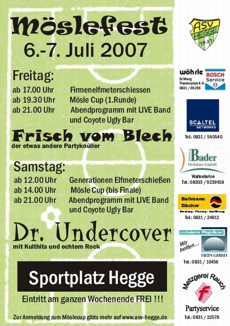 Das Mösleplakat 2007.
